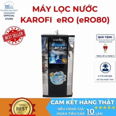 Máy Lọc Nước Karofi eRO (eRO80) Bổ Sung Khoáng Chất Loại Bỏ Hợp Chất Và Vi Khuẩn